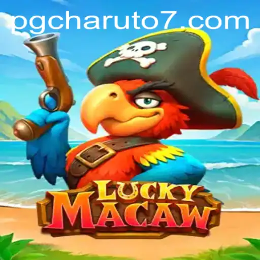 Discover the Thrills of LuckyMacaw: A New Gaming Experience with PGcharuto777