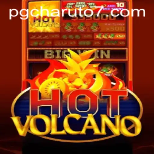 Exploring the Exciting World of HotVolcano: A Guide to the Game with PGcharuto777